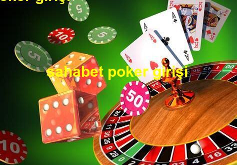 sahabet poker girişi