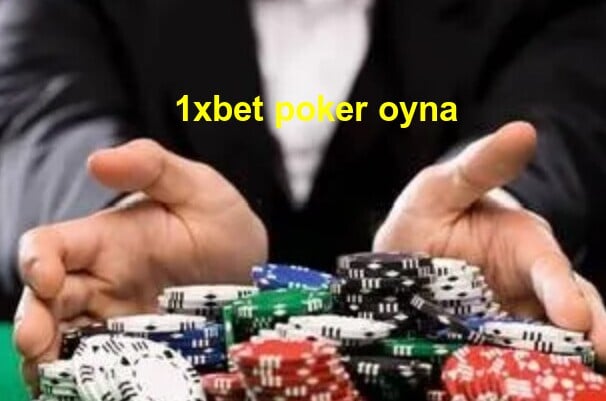 1xbet poker oyna